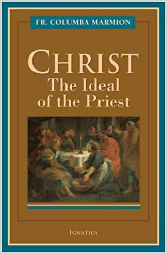 Christ the Ideal of the Priest book cover